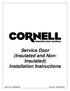 Service Door (Insulated and Non- Insulated) Installation Instructions