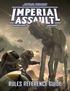 IMPERIAL ASSAULT-CORE GAME RULES REFERENCE GUIDE