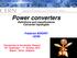 Power converters. Definitions and classifications Converter topologies. Frédérick BORDRY CERN