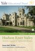 India. Hudson River Valley. Artistic Legacy & Splendid Estates. April 10-24, 2016 October 21 26, Susan Ball 78 PhD Paul Freedman