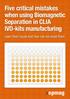 Five critical mistakes when using Biomagnetic Separation in CLIA IVD-kits manufacturing. Learn their cause and how can we avoid them