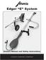 Edger E System. Owners Manual and Safety Instructions Mantis, Div. of Schiller-Pfeiffer Inc. All Rights Reserved.