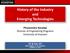 History of the Industry and Emerging Technologies