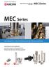 MEC Series. Low cutting force, reduced chattering and high efficiency machining. High efficiency end mills and face mills