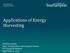 Applications of Energy Harvesting