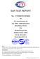 SAR TEST REPORT. No. I17Z60078-SEM03. TCL Communication Ltd. LTE / UMTS / GSM mobile phone. Model Name: VFD 610. With. Hardware Version:PIO