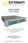 Crown E Series. User s Manual FME 20W / FME 100W BROADCAST TRANSMITTER MHz STEREO AND MULTIPLEX WITH TCP/IP MONITORING*