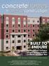 BUILT TO ENDURE. North Central College s Unique Residence Halls 12-Month Schedule Met. INSIDE: See Features on Safety from Extreme Weather Conditions!