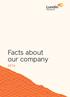 Facts about our company