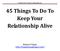 45 Things To Do To Keep Your Relationship Alive. Bellaisa Filippis