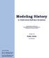 Modeling History. to Understand Software Evolution. Tudor Gîrba