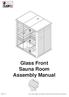 Glass Front Sauna Room Assembly Manual