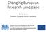 Changing European Research Landscape