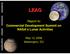 LEAG. Report to: Commercial Development Summit on NASA s Lunar Activities. May 13, 2008 Washington, DC