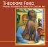 Theodore Fried. Pivotal Moments in Twentieth Century Art