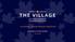 THE VILLAGE AT FRIENDLY. an eclectic, upscale lifestyle experience. greensboro, north carolina