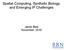 Spatial Computing, Synthetic Biology, and Emerging IP Challenges. Jacob Beal November, 2010
