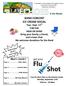 What s Inside? Free Flu Shot Clinic in the Activity Center Monday, September 17th 9:00 am - 10:30am
