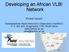 Developing an African VLBI Network