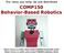 COMP150 Behavior-Based Robotics