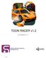 TOON RACER v1.3. Documentation: 1.3. Copyright Sperensis Applications   Page 1