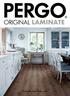 Original. durability. Welcome to Pergo. Floors for real life.