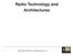 Radio Technology and Architectures. 1 ENGN4521/ENGN6521: Embedded Wireless L#1