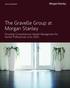 The Gravelle Group at Morgan Stanley. Providing Comprehensive Wealth Management for Dental Professionals since 2002