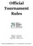 Official Tournament Rules
