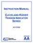 INSTRUCTION MANUAL CLEVELAND-KIDDER TENSION INDICATOR SERIES AO REVISION