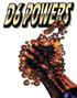 D6 POWERS TABLE OF CONTENTS. Written Jerry D. Grayson Erik Durkin CHAPTER ONE: CHRACTER CREATION 4. Editing Mike Fiegel. Cover Jerry D.