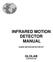 INFRARED MOTION DETECTOR MANUAL