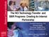 The NCI Technology Transfer and SBIR Programs: Creating An Internal Partnership