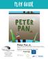 PLAY GUIDE. Peter Pan Jr. Presented on the LCT Learning Stage: March W. Short Street Lexington, KY