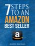 7 Steps To Becoming A Best-Selling Author On Amazon This Year