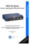 MDS SD Series. Secure, Long Range IP/Ethernet & Serial. Covering ES/SS Units with Firmware Version 4.3.x