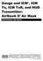 Gauge and ICM, ICM Tx, ICM TxR, and HUD Transmitter: AirHawk II Air Mask