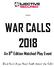 Presents WAR CALLS An 8 th Edition Matched Play Event. Blood Runs! Anger Rises! Death Wakes! War Calls!