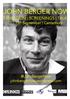 The death of an artist is a dividing line. John Berger Now. Monday 11 September. Sidney Cooper Gallery, Canterbury city centre