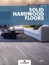 SOLID HARDWOOD FLOORS PRODUCT SELECTOR