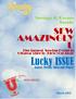 SEW AMAZINGLY U. Savings & Events Inside. The largest Sewing Event in Ottawa sure to Blow you Away Lucky ISSUE. Fabric, Events, Sales and Poker!