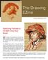 The practice of oil painting is an immense subject. The Drawing EZine. Sketching Portraits in Oil With Only Your Brush. Artacademy.
