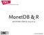 MonetDB & R. amst-r-dam meet-up, Hannes Mühleisen