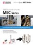 MEC Series. Low Cutting Force, Reduced Chattering, and High Efficiency Machining. High Efficiency End Mills and Face Mills