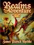 Realms of Adventure. A Fantasy Roleplaying Game. By James Patrick Updike