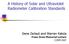 A History of Solar and Ultraviolet Radiometer Calibration Standards