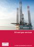 Oil and gas services. Systems and Engineering Technology