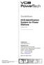 Guidelines. KKS-Identification System for Power Stations. VGB-B 105e. 7th Edition 01/2010 (Index E) Published by: VGB PowerTech e.v.