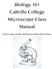 Biology 101 Cabrillo College Microscope Class Manual. Don t write on this. Return it at the end of class.