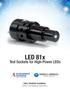 LED 81x. Test Sockets for High-Power LEDs. Two Global Leaders. One Complete Solution.